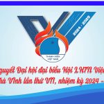 NGHỊ QUYẾT ĐẠI HỘI ĐẠI BIỂU HỘI LHTN VIỆT NAM TỈNH TRÀ VINH LẦN THỨ VII, NHIỆM KỲ 2024 – 2029