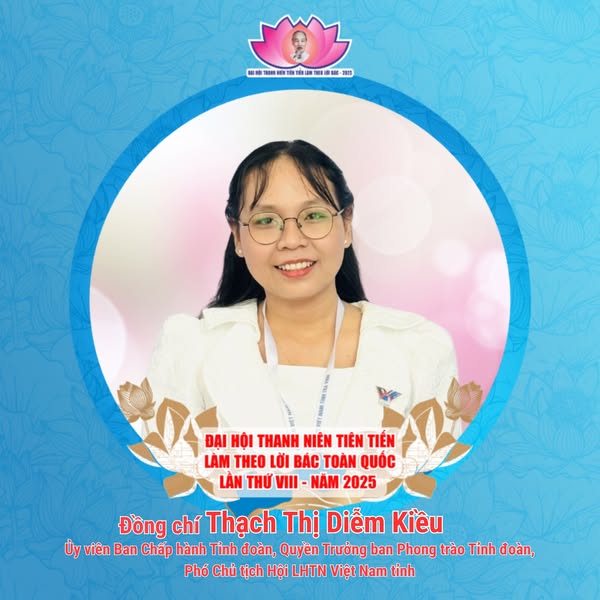Đại biểu tỉnh Trà Vinh được tuyên dương tại Đại hội Thanh niên tiên tiến làm theo lời Bác toàn quốc lần thứ VIII, năm 2025